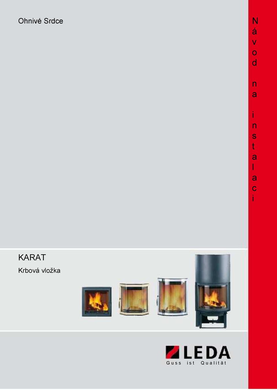 KARAT Krbová vložka G u