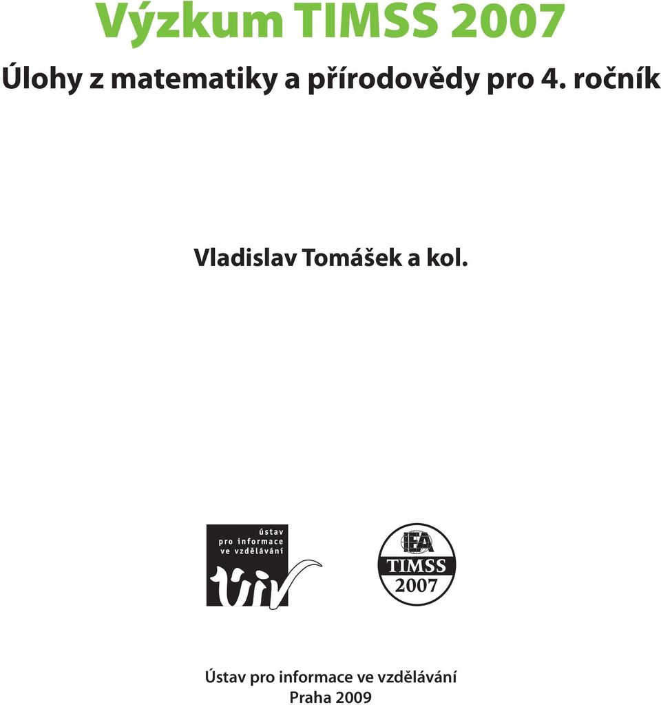 ročník Vladislav Tomášek a kol.