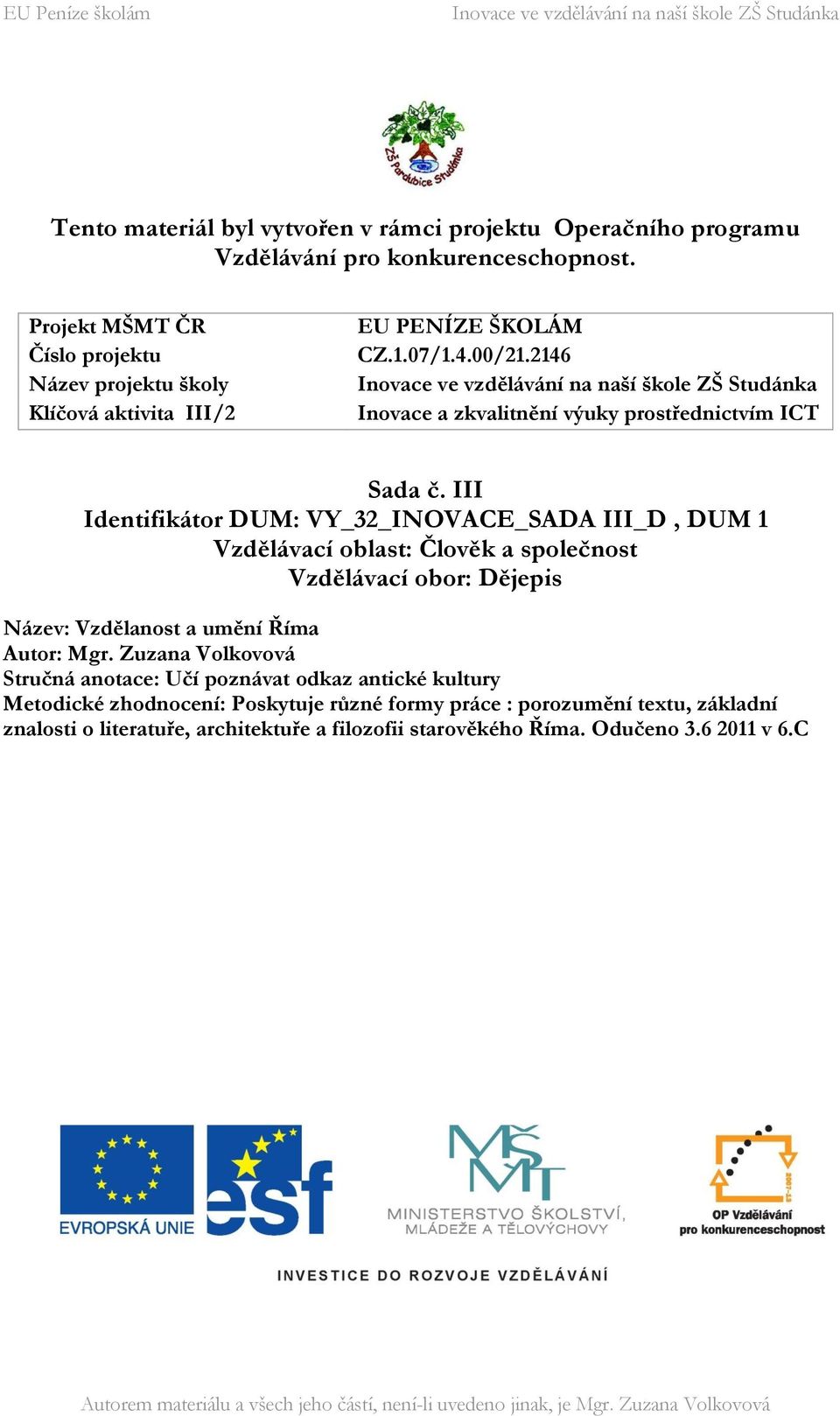 2146 Inovace a zkvalitnění výuky prostřednictvím ICT Sada č.