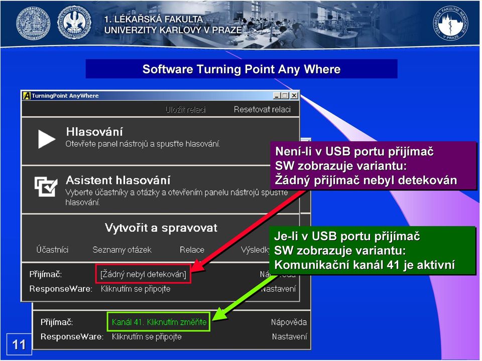 přijímač nebyl detekován Je-li v USB portu