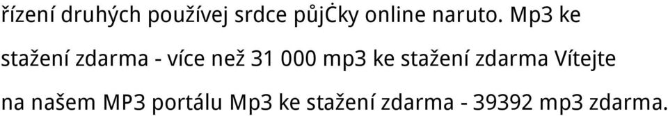 Mp3 ke stažení zdarma - více než 31 000 mp3