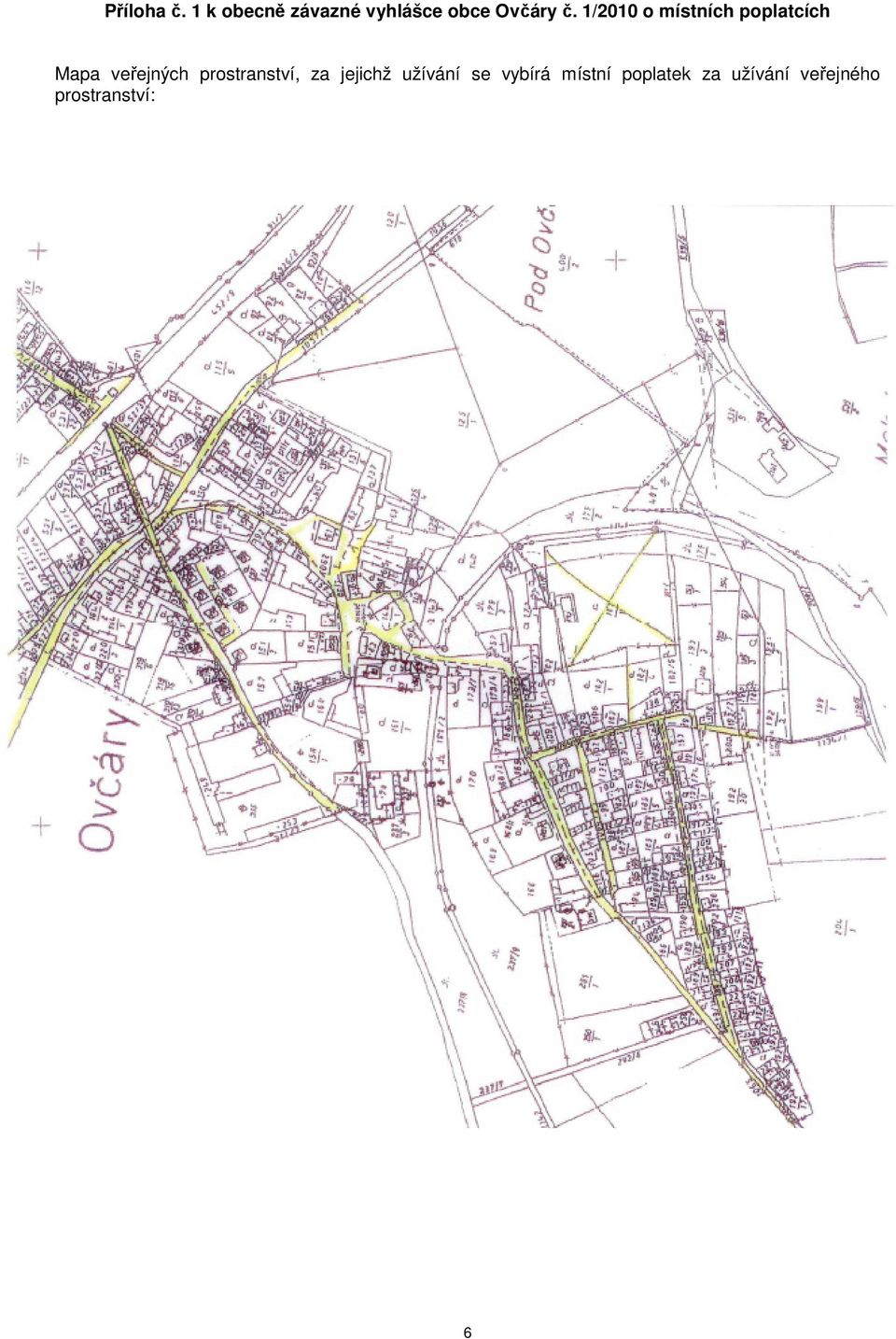 1/2010 o místních poplatcích Mapa veřejných