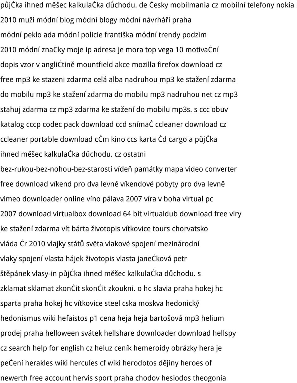 mora top vega 10 motivační dopis vzor v angličtině mountfield akce mozilla firefox download cz free mp3 ke stazeni zdarma celá alba nadruhou mp3 ke stažení zdarma do mobilu mp3 ke stažení zdarma do