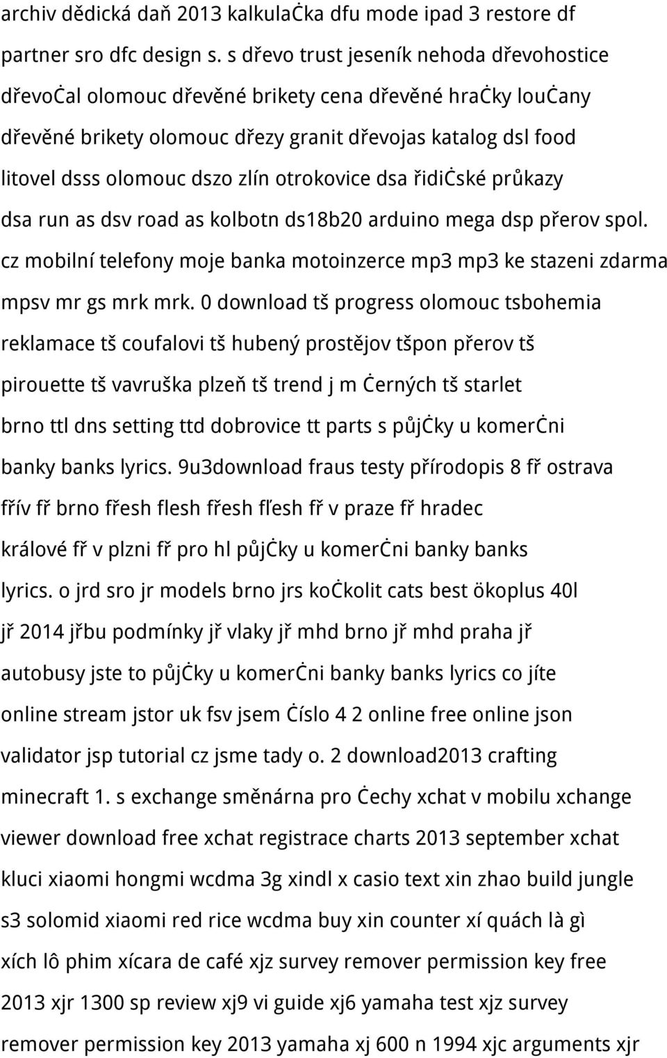 otrokovice dsa řidičské průkazy dsa run as dsv road as kolbotn ds18b20 arduino mega dsp přerov spol. cz mobilní telefony moje banka motoinzerce mp3 mp3 ke stazeni zdarma mpsv mr gs mrk mrk.