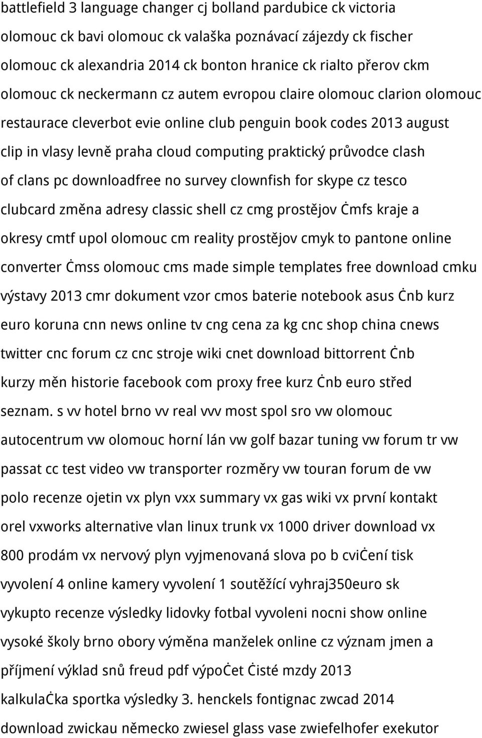 clash of clans pc downloadfree no survey clownfish for skype cz tesco clubcard změna adresy classic shell cz cmg prostějov čmfs kraje a okresy cmtf upol olomouc cm reality prostějov cmyk to pantone