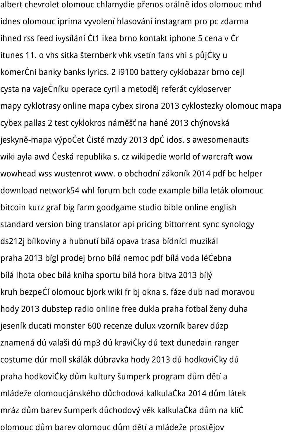 2 i9100 battery cyklobazar brno cejl cysta na vaječníku operace cyril a metoděj referát cykloserver mapy cyklotrasy online mapa cybex sirona 2013 cyklostezky olomouc mapa cybex pallas 2 test