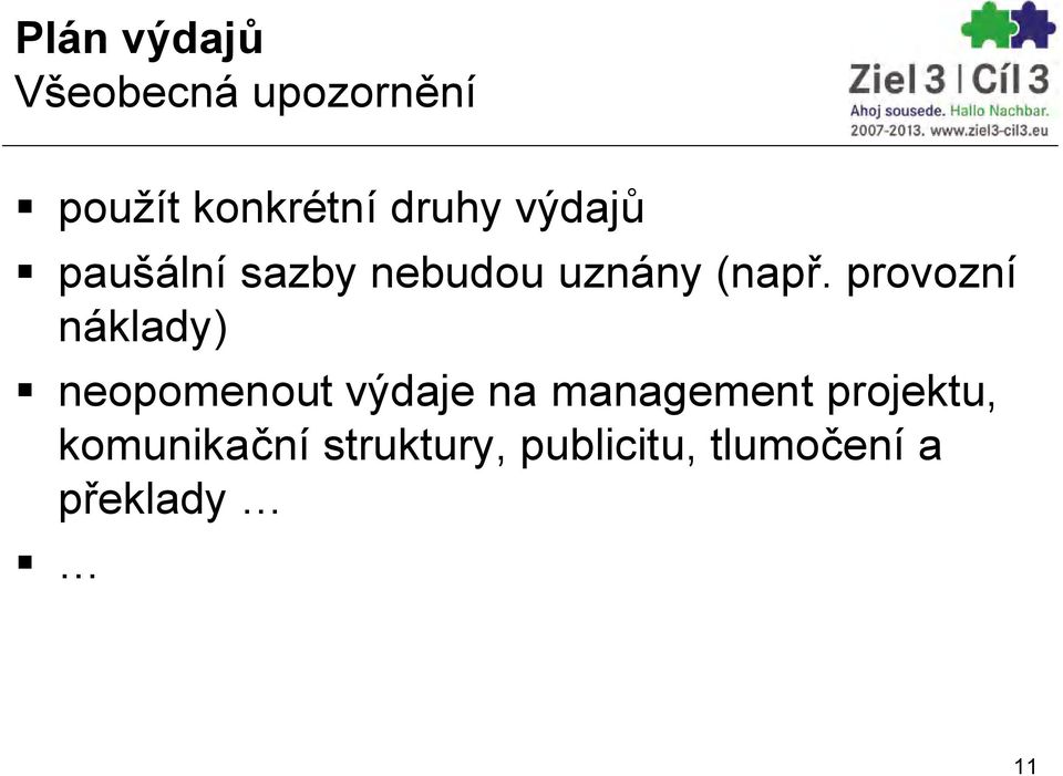 provozní náklady) neopomenout výdaje na management