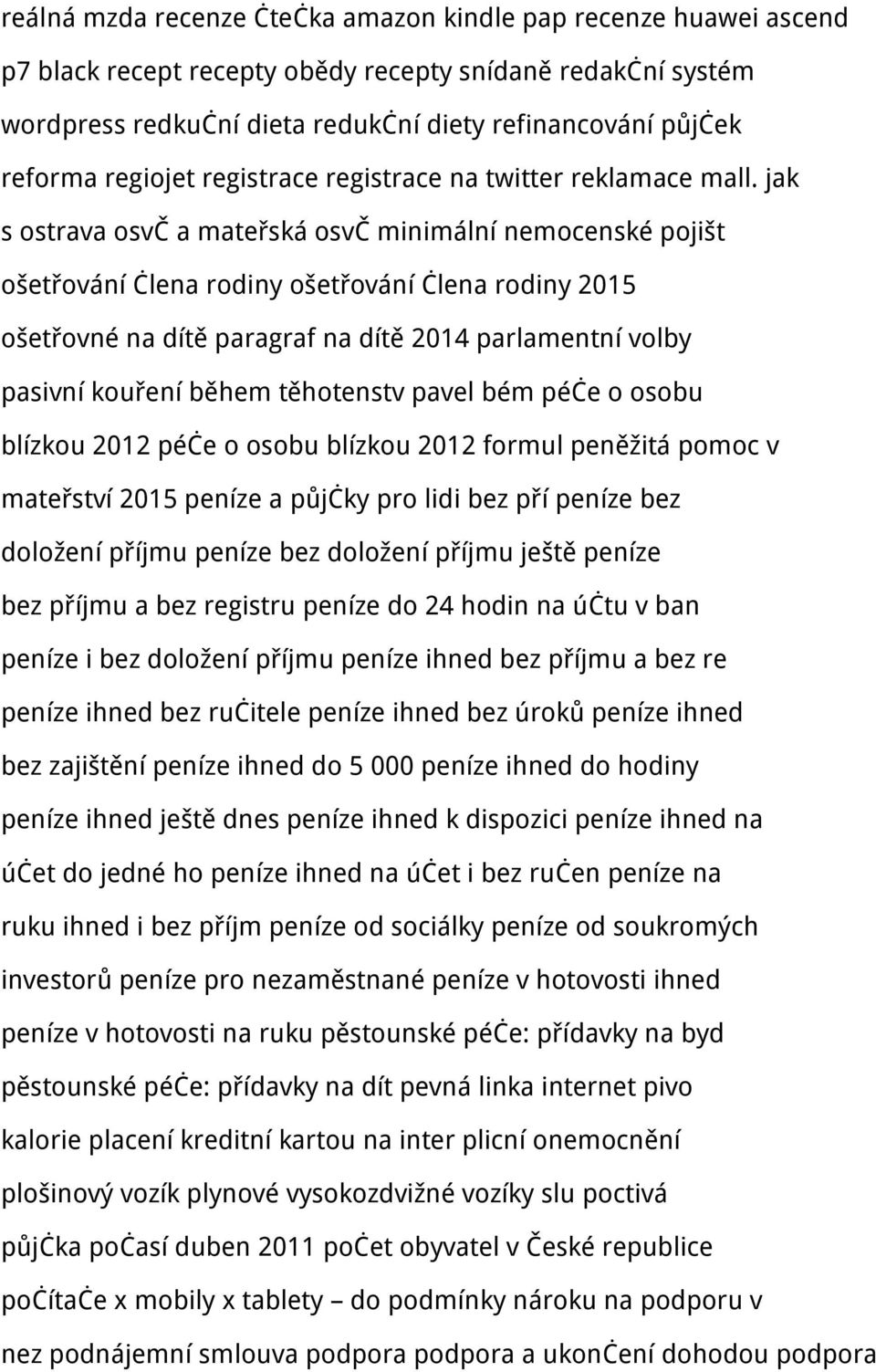 jak s ostrava osvč a mateřská osvč minimální nemocenské pojišt ošetřování člena rodiny ošetřování člena rodiny 2015 ošetřovné na dítě paragraf na dítě 2014 parlamentní volby pasivní kouření během