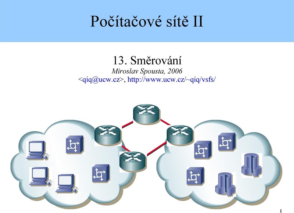 Spousta, 2006 <qiq@ucw.