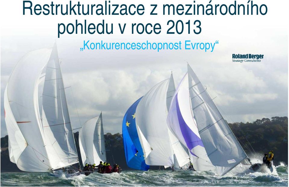 pohledu v roce 2013