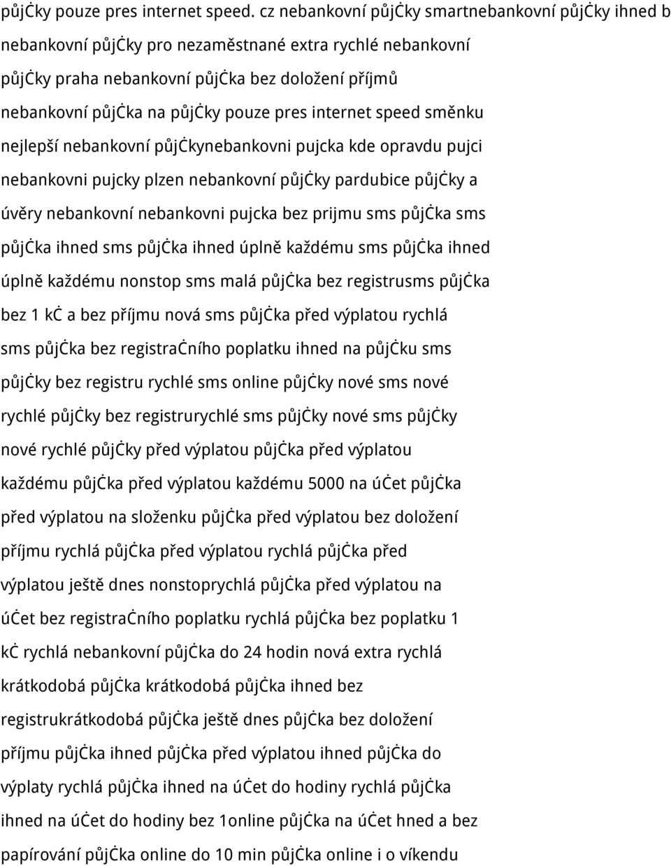 pres internet speed směnku nejlepší nebankovní půjčkynebankovni pujcka kde opravdu pujci nebankovni pujcky plzen nebankovní půjčky pardubice půjčky a úvěry nebankovní nebankovni pujcka bez prijmu sms