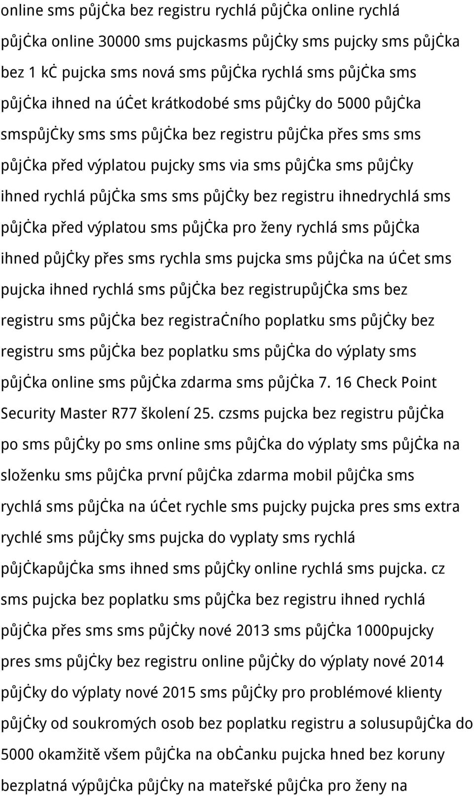 registru ihnedrychlá sms půjčka před výplatou sms půjčka pro ženy rychlá sms půjčka ihned půjčky přes sms rychla sms pujcka sms půjčka na účet sms pujcka ihned rychlá sms půjčka bez registrupůjčka