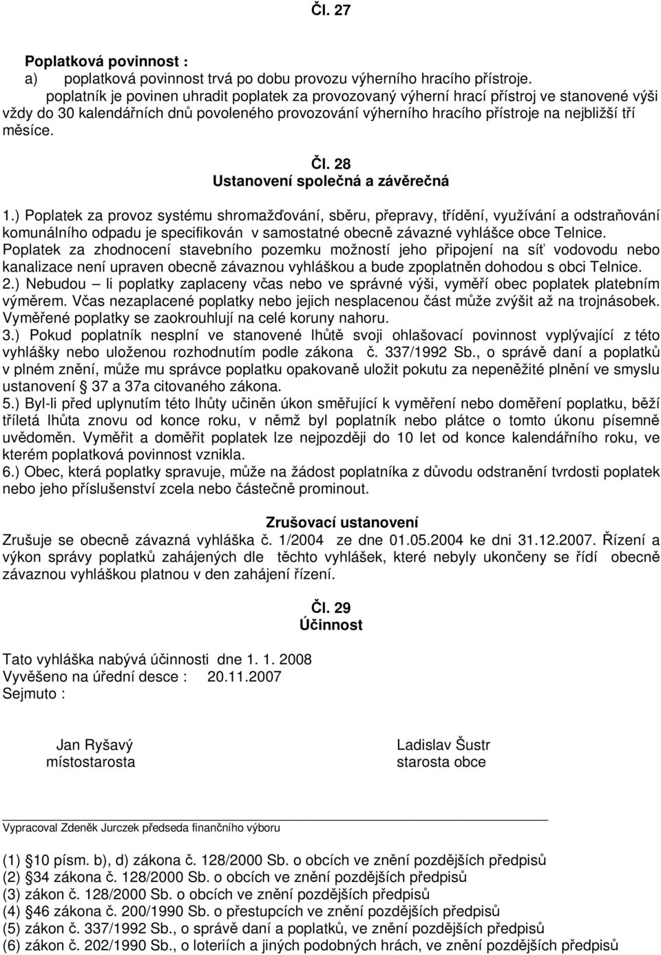 28 Ustanovení spolená a závrená 1.