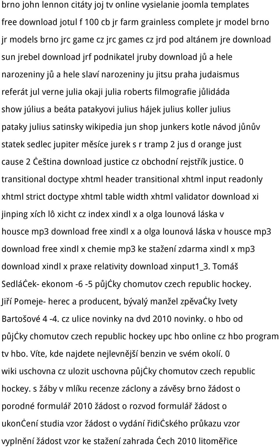 show július a beáta patakyovi julius hájek julius koller julius pataky julius satinsky wikipedia jun shop junkers kotle návod jůnův statek sedlec jupiter měsíce jurek s r tramp 2 jus d orange just