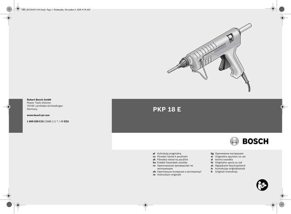 11) T / 49 EEU pl Instrukcją oryginalną cs Původní návod k používání sk Pôvodný návod na použitie hu Eredeti használati utasítás ru Оригинальное