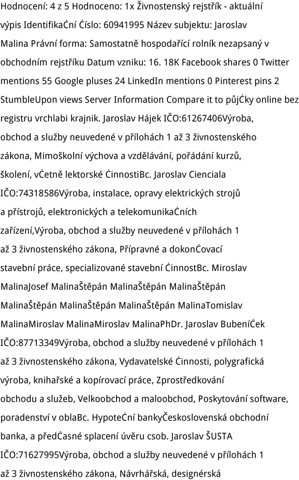 18K Facebook shares 0 Twitter mentions 55 Google pluses 24 LinkedIn mentions 0 Pinterest pins 2 StumbleUpon views Server Information Compare it to půjčky online bez registru vrchlabi krajnik.