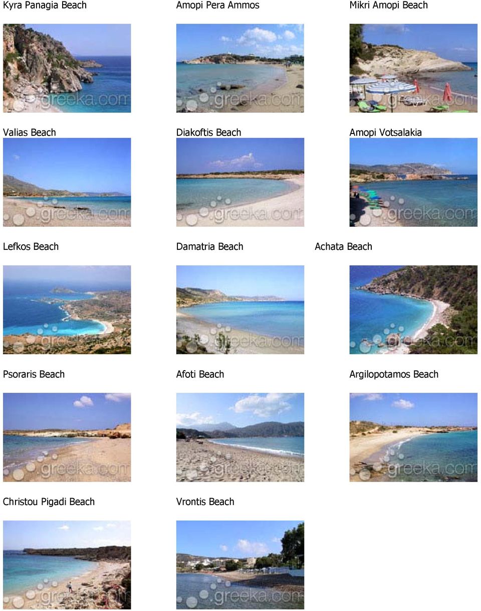 Beach Damatria Beach Achata Beach Psoraris Beach Afoti