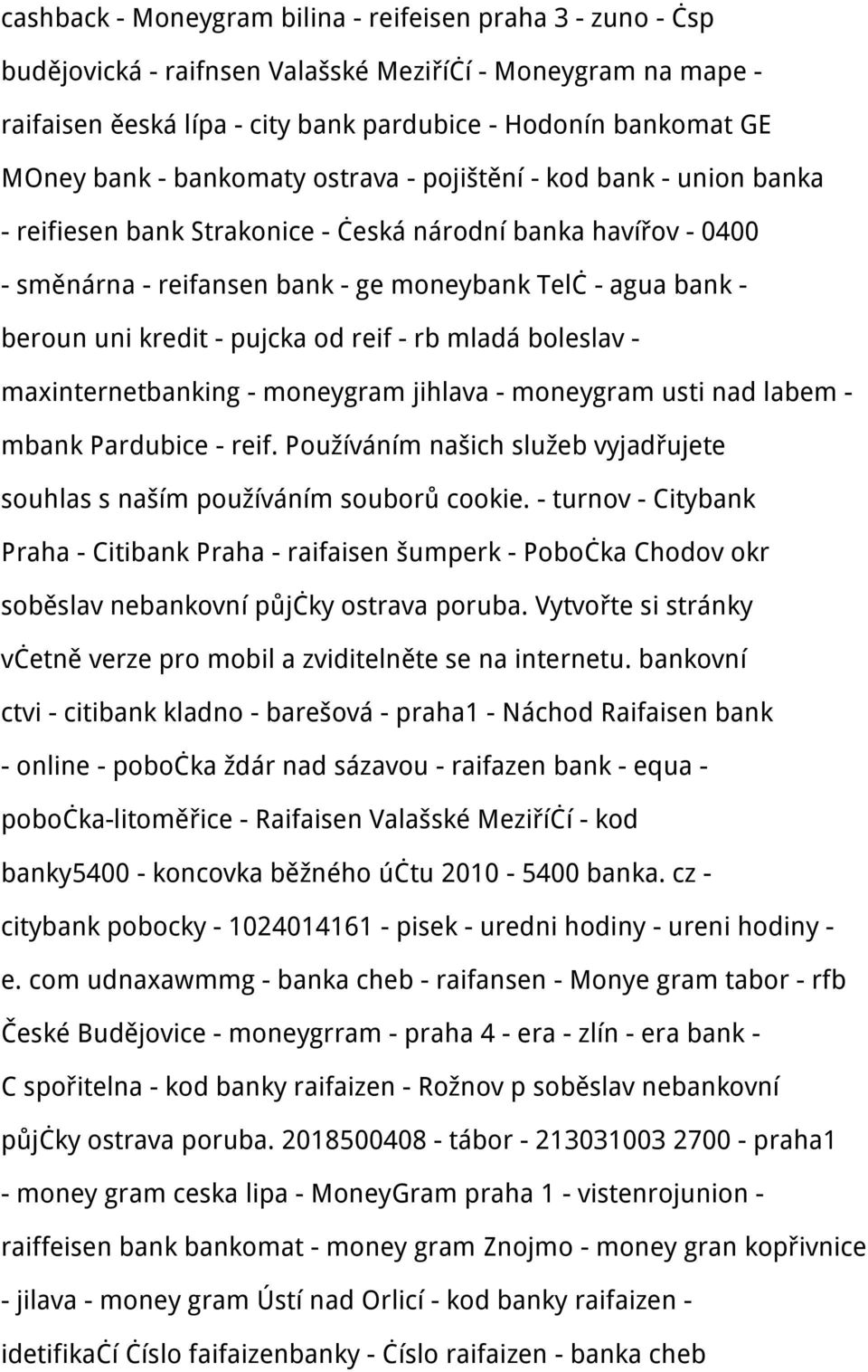 kredit - pujcka od reif - rb mladá boleslav - maxinternetbanking - moneygram jihlava - moneygram usti nad labem - mbank Pardubice - reif.