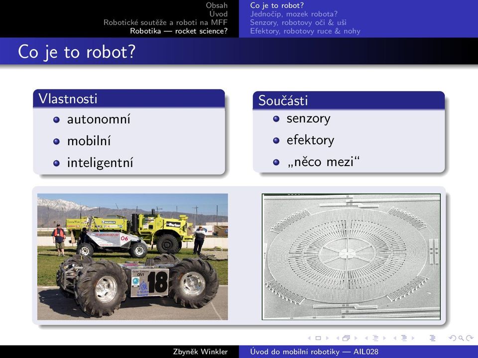 Senzory, robotovy oči & uši Efektory, robotovy