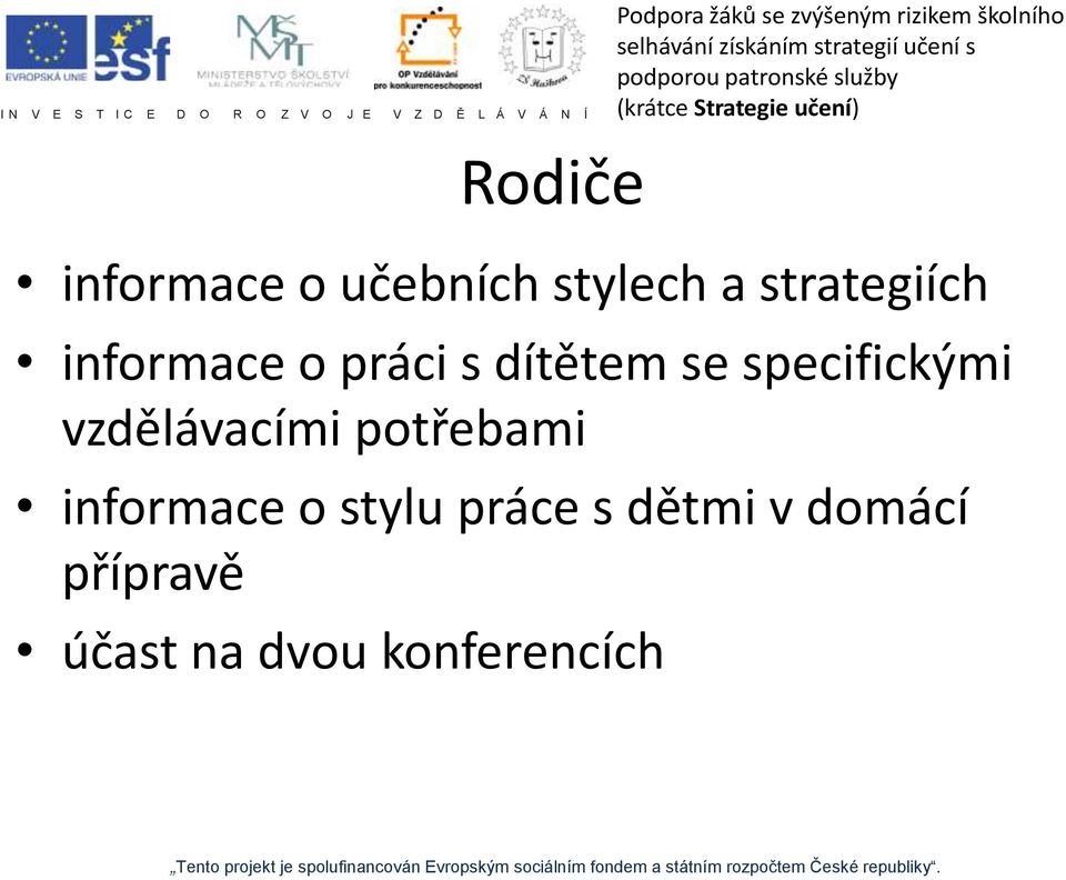 specifickými vzdělávacími potřebami informace o