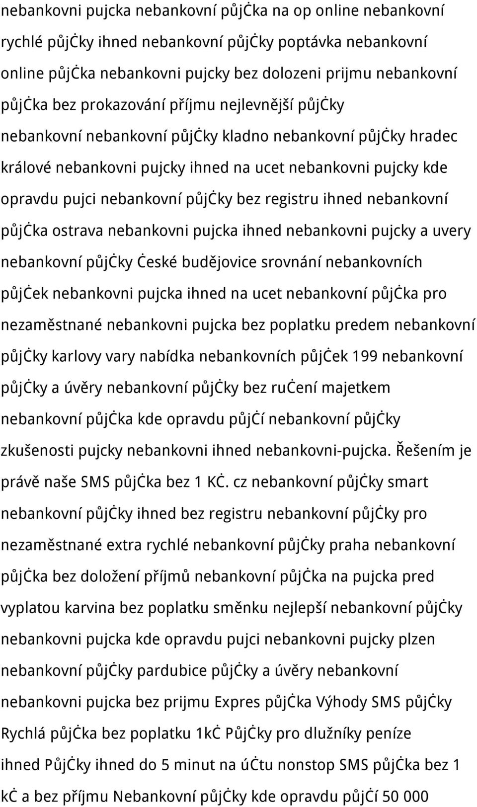 registru ihned nebankovní půjčka ostrava nebankovni pujcka ihned nebankovni pujcky a uvery nebankovní půjčky české budějovice srovnání nebankovních půjček nebankovni pujcka ihned na ucet nebankovní