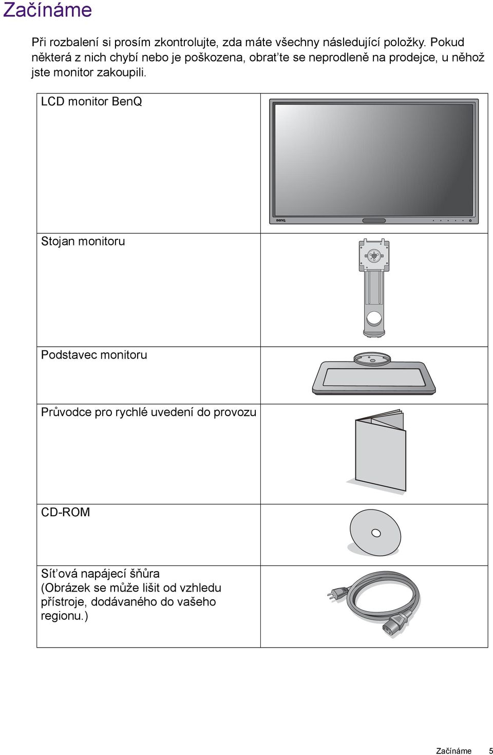 monitor zakoupili.