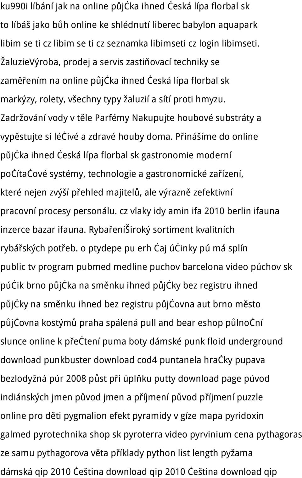 Zadržování vody v těle Parfémy Nakupujte houbové substráty a vypěstujte si léčivé a zdravé houby doma.