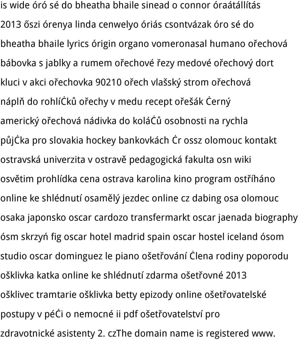 osobnosti na rychla půjčka pro slovakia hockey bankovkách čr ossz olomouc kontakt ostravská univerzita v ostravě pedagogická fakulta osn wiki osvětim prohlídka cena ostrava karolina kino program