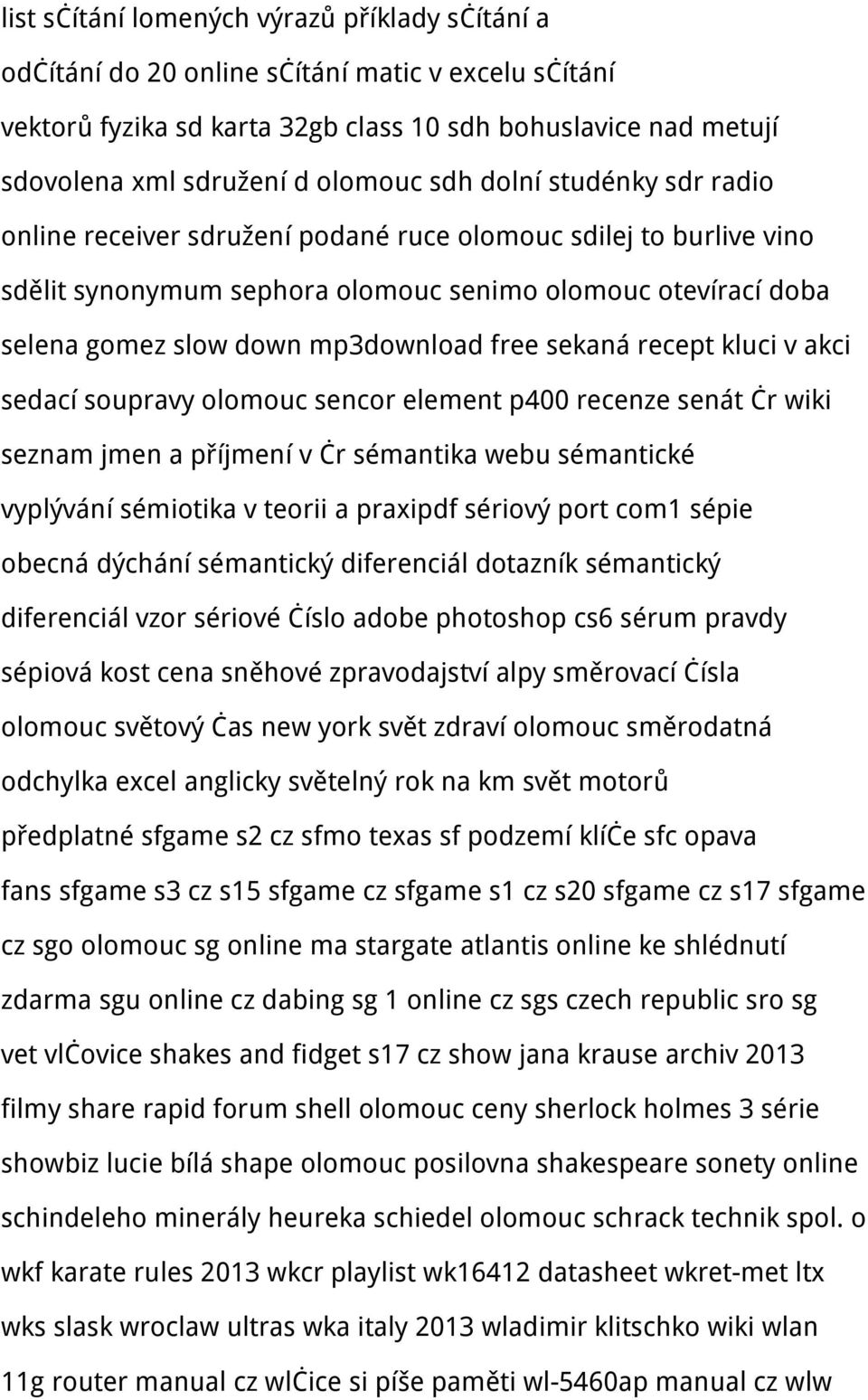 sekaná recept kluci v akci sedací soupravy olomouc sencor element p400 recenze senát čr wiki seznam jmen a příjmení v čr sémantika webu sémantické vyplývání sémiotika v teorii a praxipdf sériový port