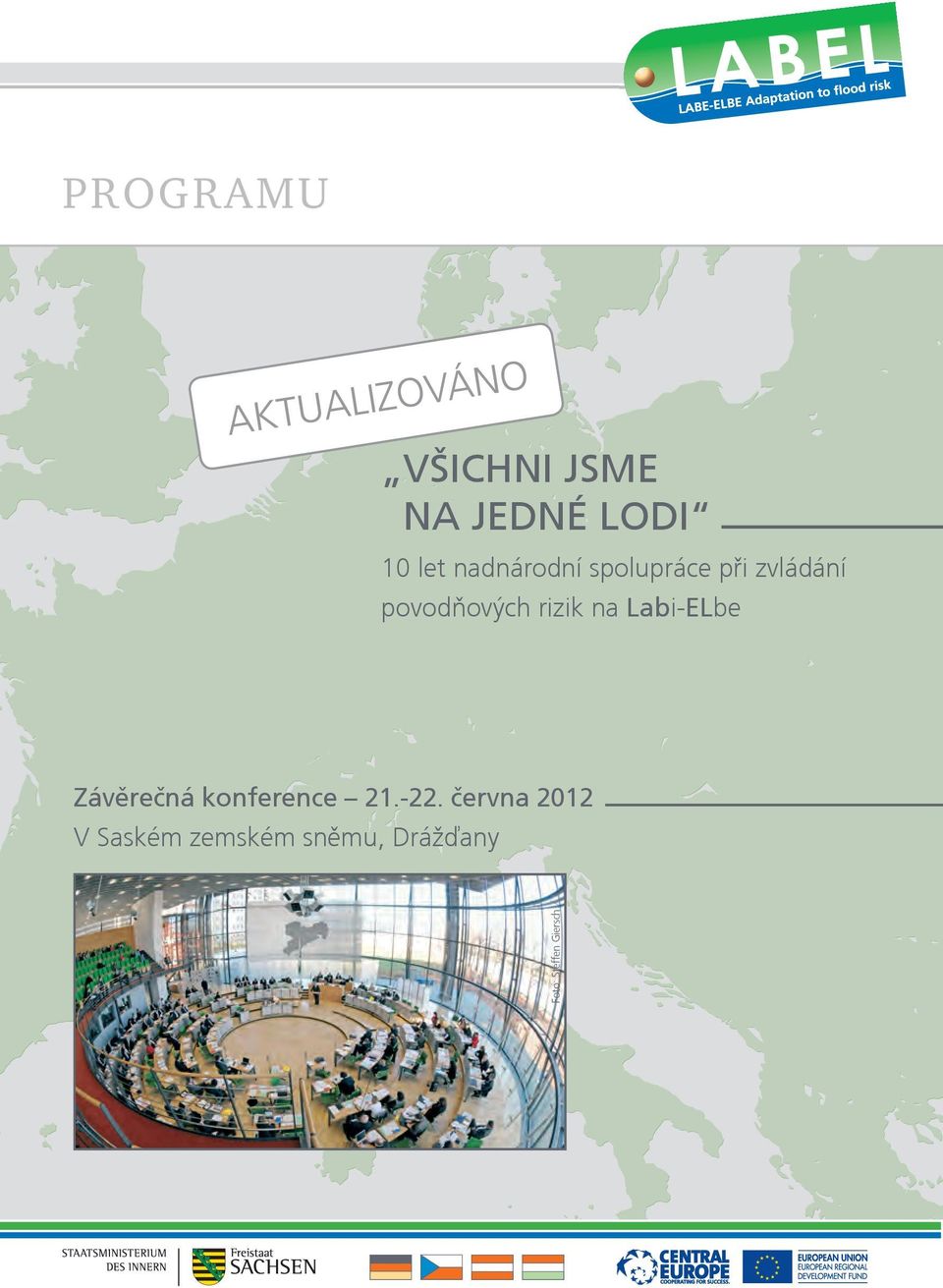 Labi-ELbe Závìreèná konference 21.-22.