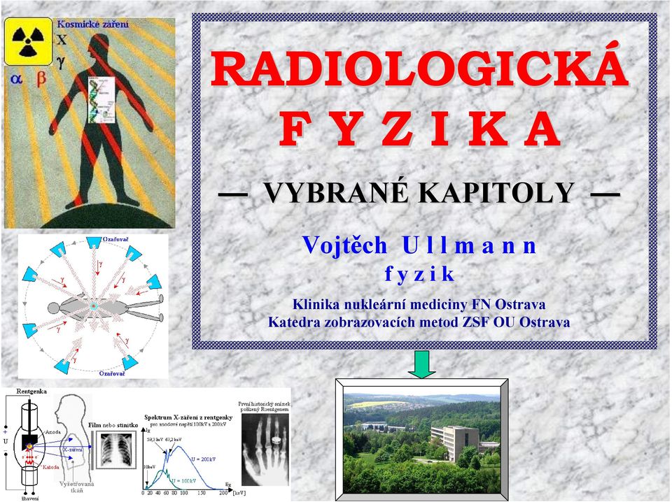 nukleární mediciny FN Ostrava