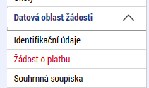 3.10. ŽÁDOST O PLATBU 3.10.1. ZPŮSOBILÉ VÝDAJE POŽADOVÁNO Po kontrole naplnění částek do souhrnné soupisky vstupte na záložku Žádost o platbu.