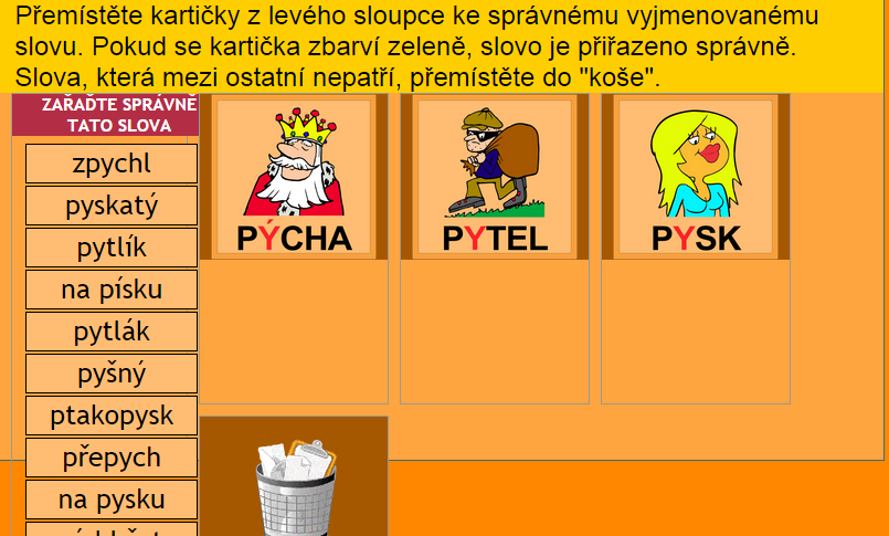 slovní spojení můžete např. dále použít ve větách. Žáci si věty zapíší do sešitu, popřípadě Fixem na tabuli. 4.2 