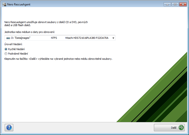 Úvodní obrazovka 2 Úvodní obrazovka Na úvodní obrazovce Nero RescueAgent můžete vybrat paměťové médium, ze kterého si přejete obnovit data. Navíc můžete vybrat mezi rychlým a podrobným vyhledáváním.