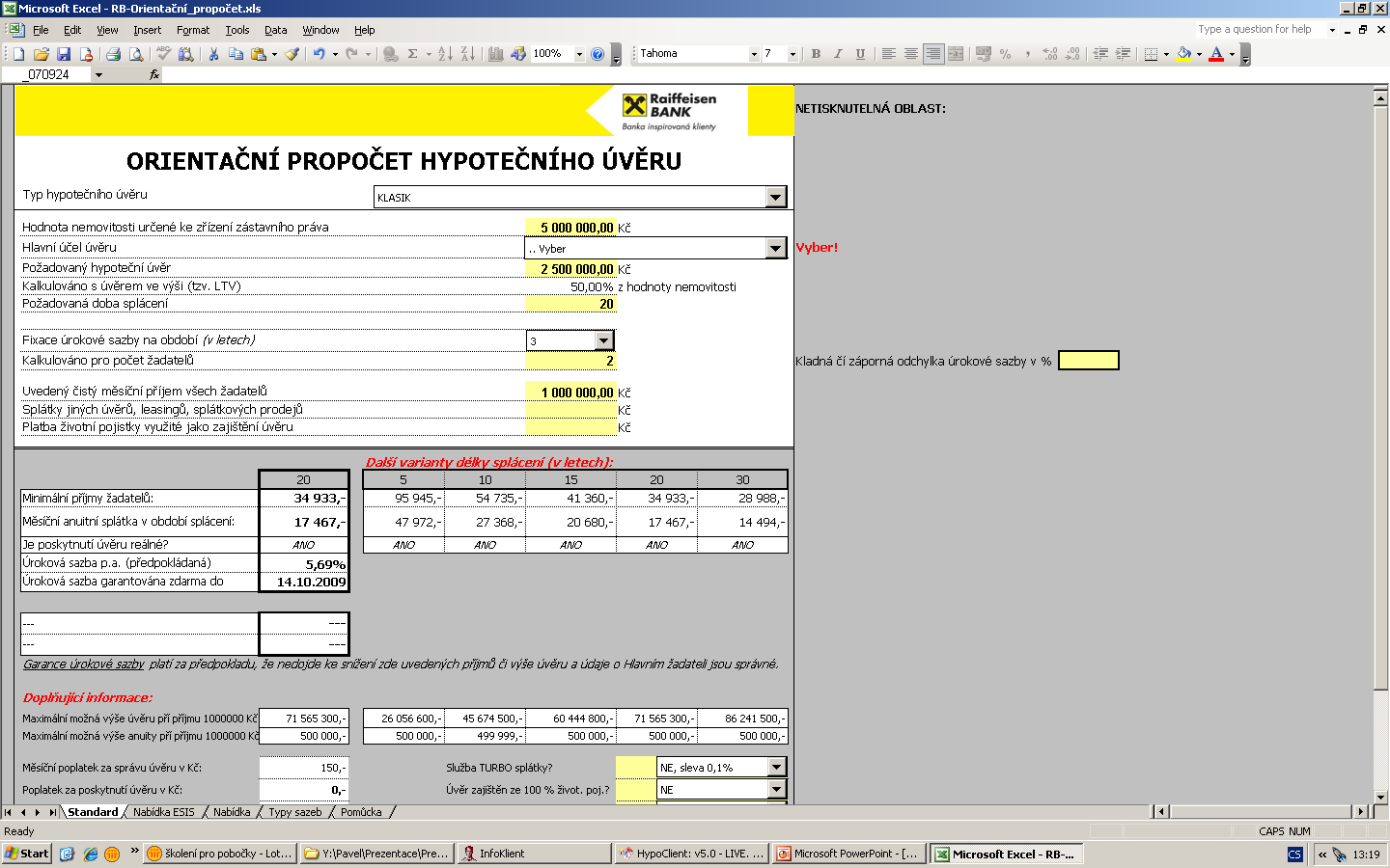 HYPOTÉKY - Orientační propočet Aktuální verzi naleznete každé