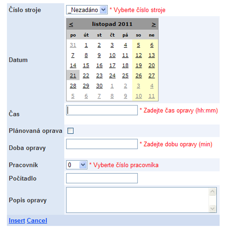 Obrázek 12. Tisk místního nákupu. Obrázek 13. Zápis oprav.