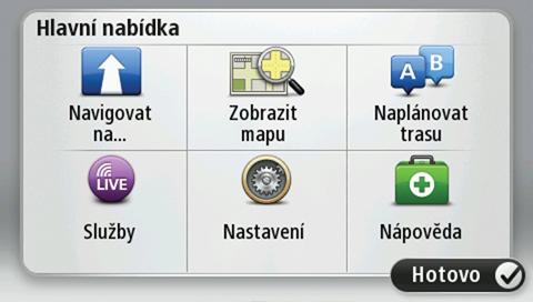 Plánování trasy Plánování trasy Důležité: Trasu byste měli v zájmu bezpečí vždy naplánovat před zahájením jízdy, abyste se nemuseli rozptylovat.