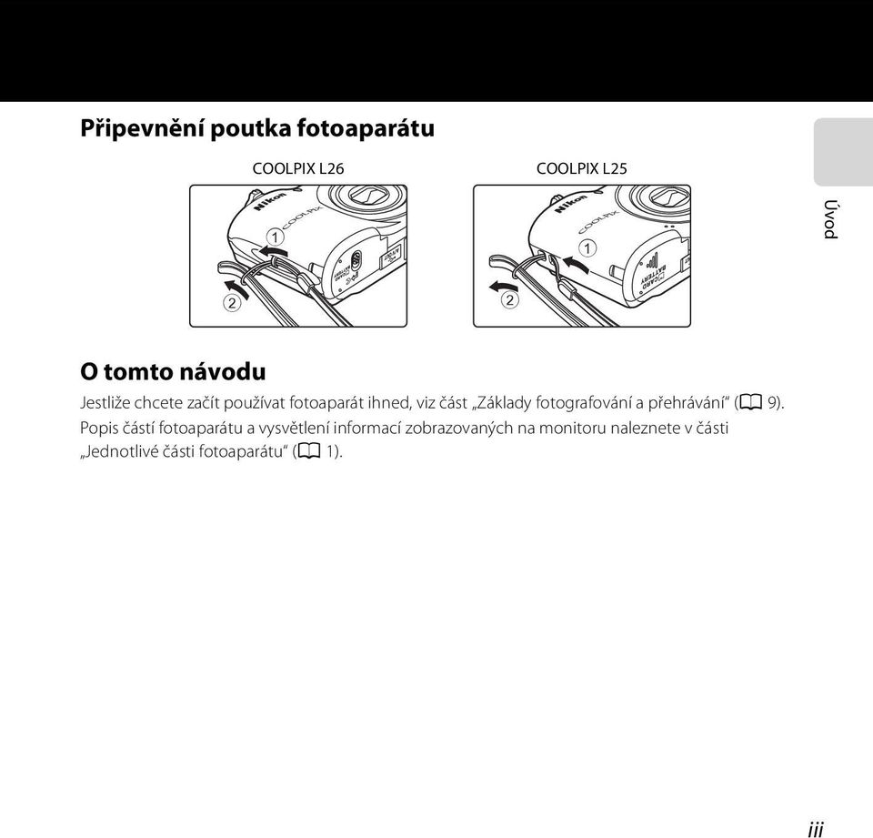 fotografování a přehrávání (A 9).