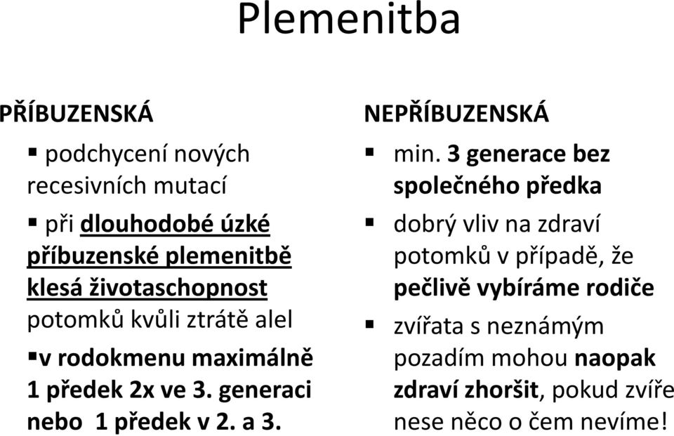 a 3. NEPŘÍBUZENSKÁ min.