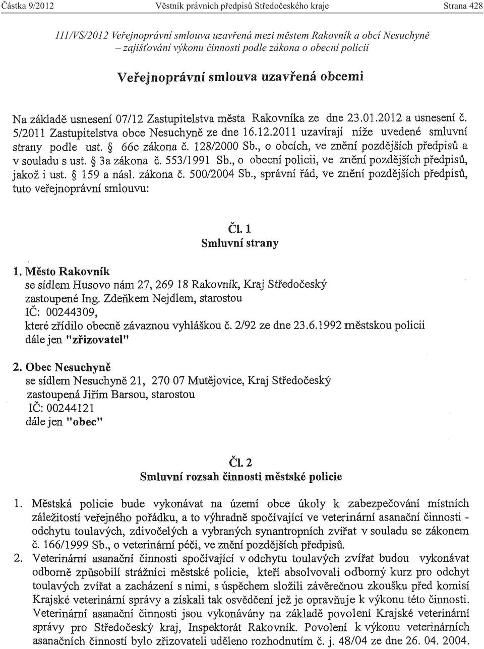 Veřejnoprávní smlouva uzavřená mezi městem Rakovník