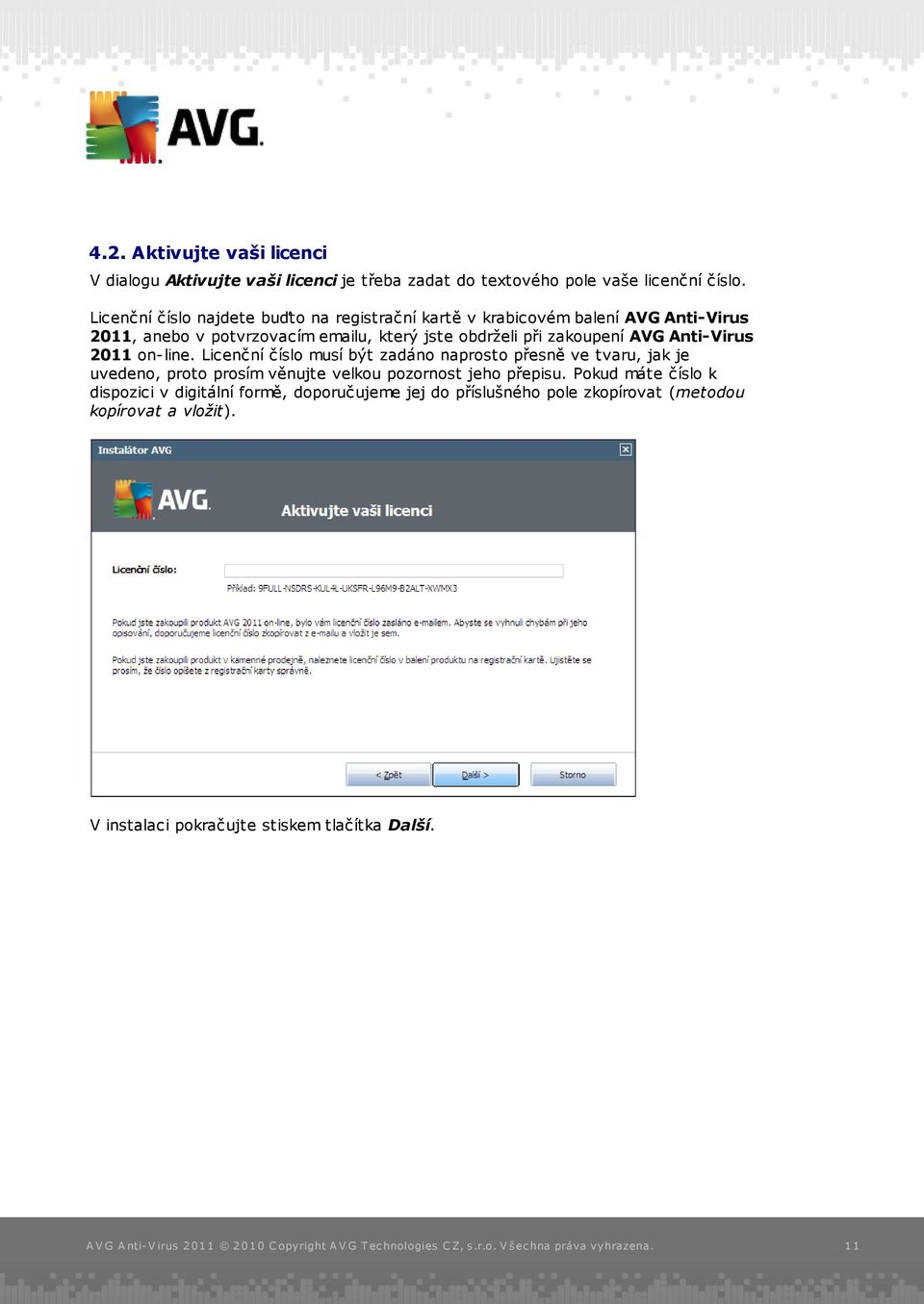 zakoupení AVG Anti-Virus 2011 on-line.