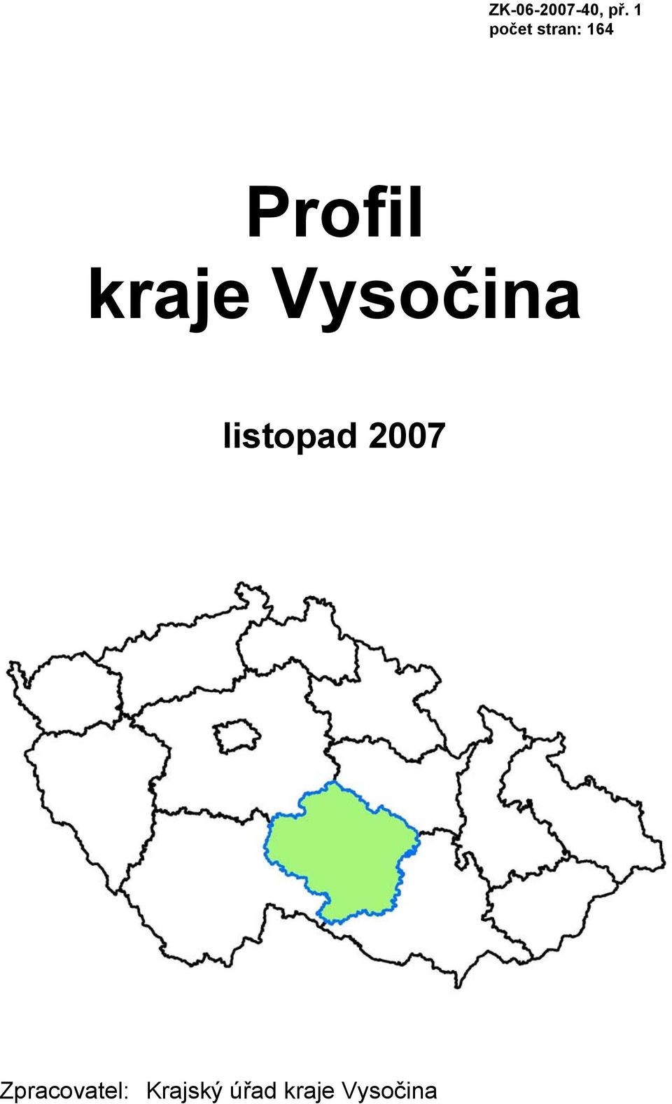 kraje Vysočina listopad 2007