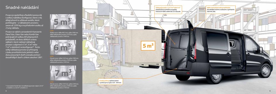Proace je spolehlivý a flexibilní pomocník s velkou nabídkou konfigurací, které z něj dělají přesně to užitkové vozidlo, které potřebujete v nákladovém prostoru uveze až 1200 kg a na přívěsném vozíku