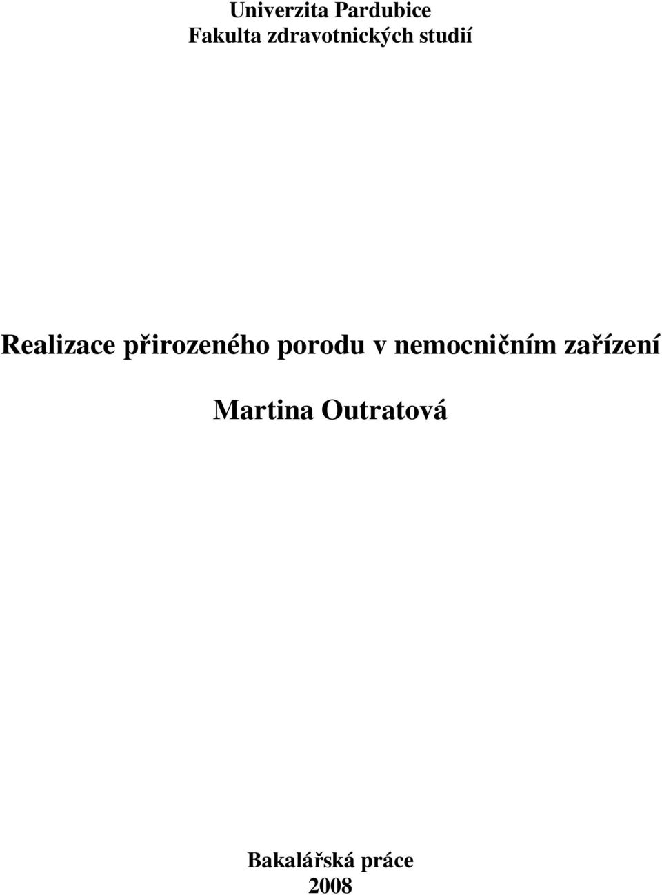 přirozeného porodu v nemocničním