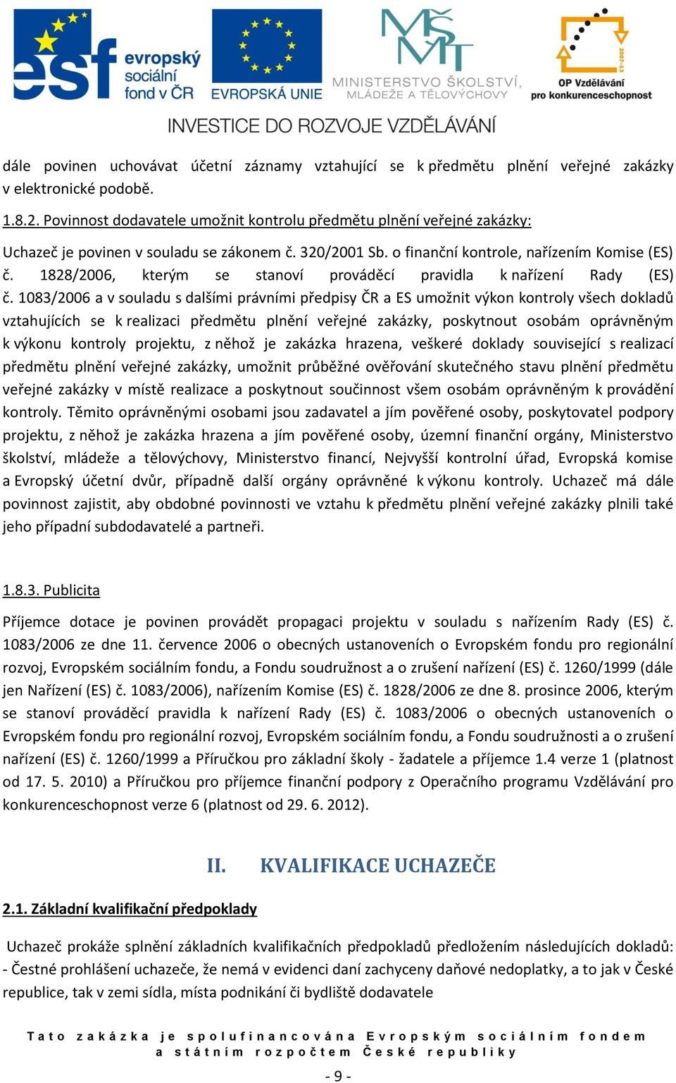 1828/2006, kterým se stanoví prováděcí pravidla k nařízení Rady (ES) č.
