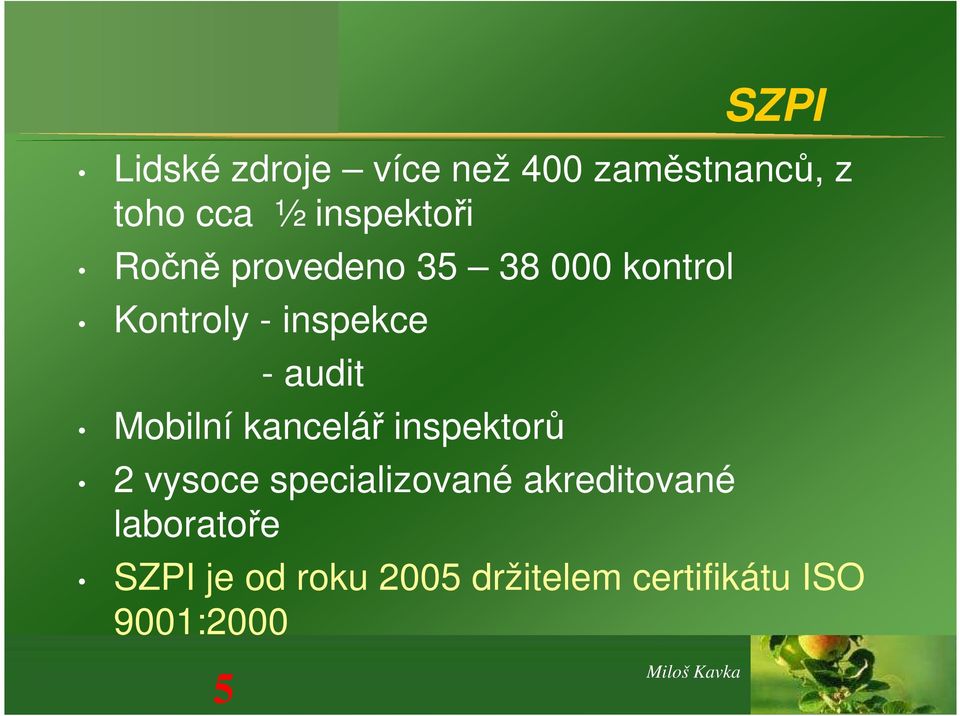 audit Mobilní kancelář inspektorů 2 vysoce specializované