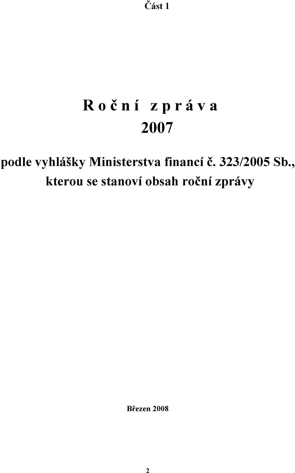 financí č. 323/2005 Sb.