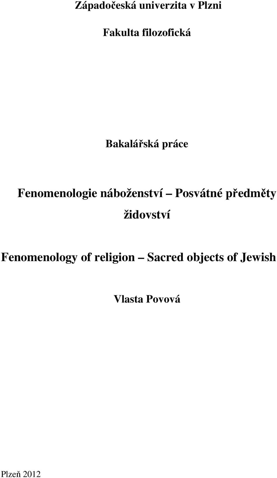 náboženství Posvátné předměty židovství