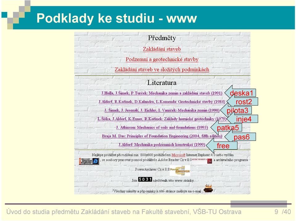 do studia předmětu Zakládání staveb