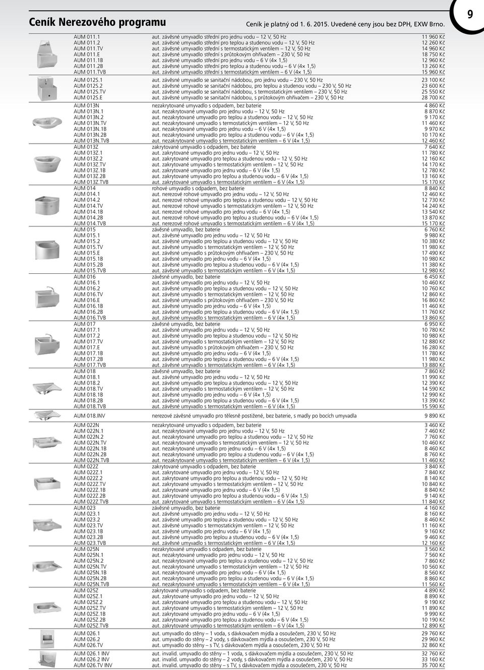 1 AUM 015.2 AUM 015.TV AUM 015.E AUM 015.1B AUM 015.2B AUM 015.TVB AUM 016 AUM 016.1 AUM 016.2 AUM 016.TV AUM 016.E AUM 016.1B AUM 016.2B AUM 016.TVB AUM 017 AUM 017.1 AUM 017.2 AUM 017.TV AUM 017.